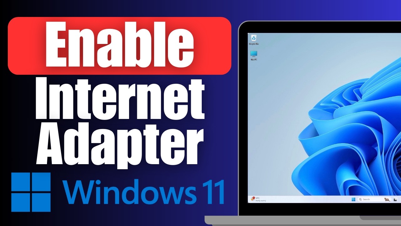 How to Enable Internet Adapter on Windows 11 - YouTube