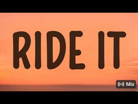 Ride it Ft.Jay Sean