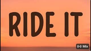 Ride it Ft.Jay Sean
