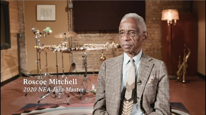 NEA Jazz Masters: Roscoe Mitchell (2020)
