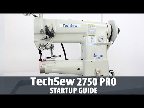 Techsew 2750 PRO Industrial Sewing Machine - Startup Guide