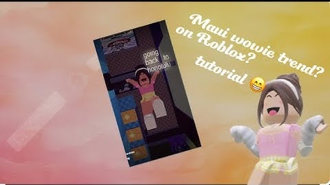 Tutorial on Maui Wowie trend on Roblox #fypシ #roblox #xolilie #xolemoneditzz #viral #blowup