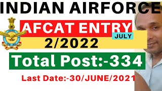 Indian Airforce Recruitment 2021 | AFCAT Entry 2/2022 | AFCAT Entry 2022 | AFCAT 2/2022 | AFCAT