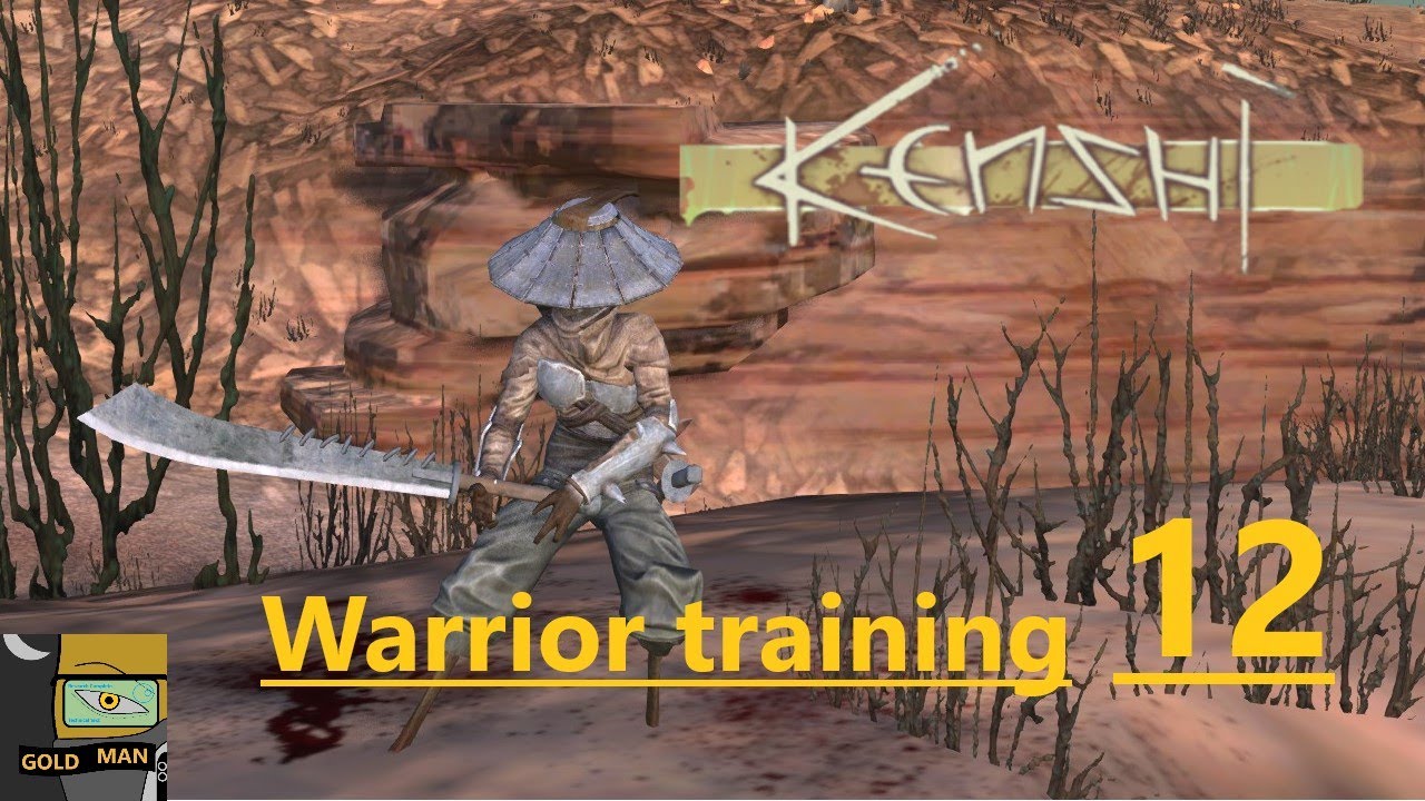 Kenshi Ep.12 Warrior training YouTube