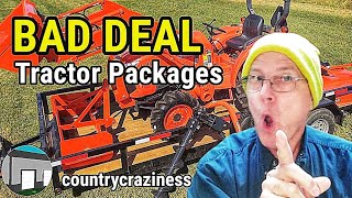 DON'T buy a tractor package deal unless you do this first.