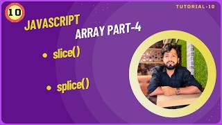 JavaScript Tutorial for Beginners | slice() & splice() Explained | JavaScript Array Methods