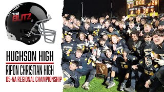 CIF D5-AA Regional Championship: Hughson vs Ripon Christian | The Blitz Season 10