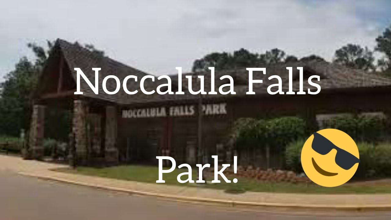 Noccalula Falls Park YouTube