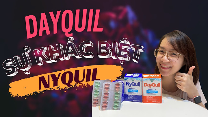 Dayquil severe cold and flu là thuốc gì