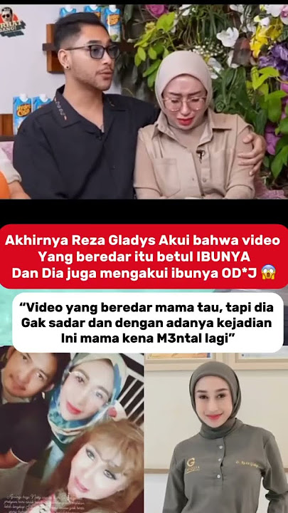 Reza Gladys mengakui bahwa ibunya OD*J 😱 #shorts #masukberanda #fyp #beritaterkini #viral