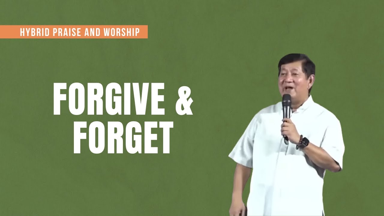 FORGIVE & FORGET | REV. FR. BONG GUERRERO | September 23, 2023