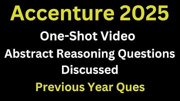 Accenture Abstract Reasoning Questions And Answers | Accenture Cognitive Assessment 2025 | One-Shot