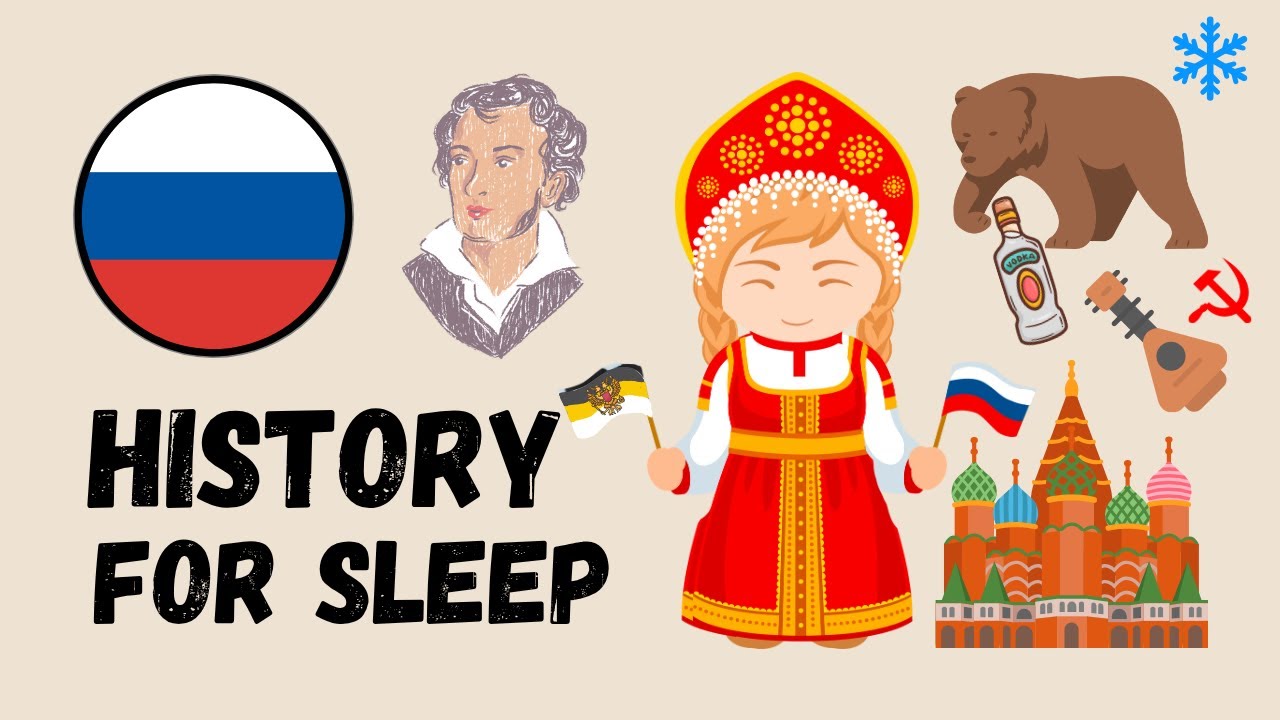 The FULL History of Russia | History For Sleep