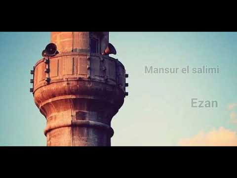 Eşşeyh Mansur El Salimi / Ezân-ı Muhammedî (sav)
