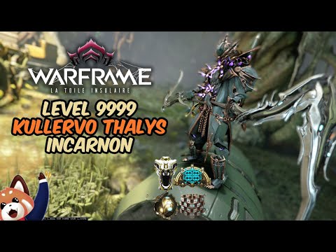 Level Cap avec Kullervo et Thalys incarnon pour tester son nouvel augment !
