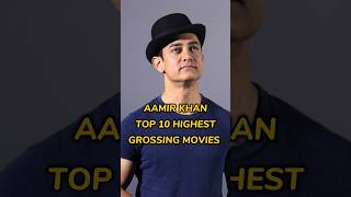 Aamir khan top 10 highest grossing movies #viral #fypシ #shorts #india #trending #virul #actors #10m