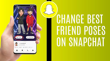 How To Change Best Friend Poses On Snapchat