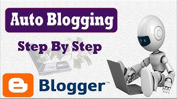 How to Setup Auto Blogging on Blogger | Auto Blog Posting on blogger | Tips Technology