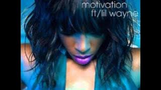 Kelly Rowland - Motivation [Lyrics]