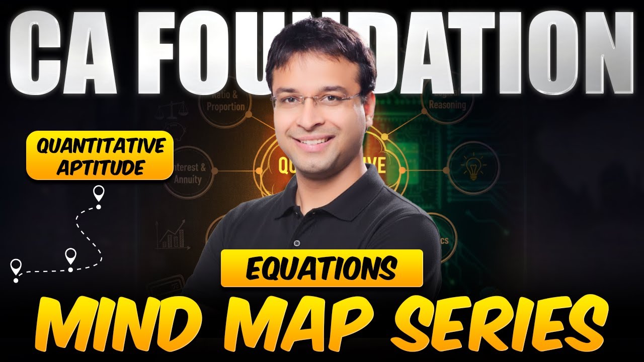 Equations | CA Foundation Jan 2026 | CA Nishant Kumar | Vishwas CA