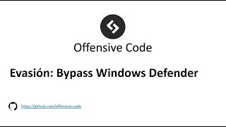 Evasión: Bypass de Windows Defender utilizando Local Process Injection