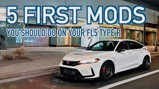 The First 5 Mods You Should Do To Your Fl5 Civic Type-R Budget