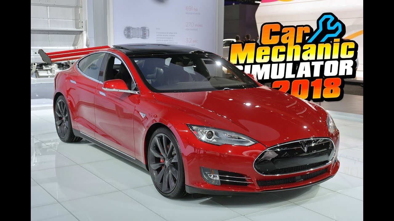 Tesla Model S Tuneado Car Mechanic Simulator 2018 Youtube - roblox como tunear un auto de 2000000 en vehicle simulator