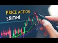 Price action (Fiyat Hareketi) nedir? Price action nasıl kullanılır? Price action stratejileri...