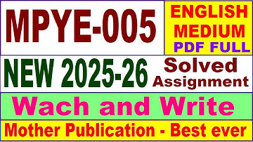 MPYE 005 solved assignment 2025-26 in English || mpye 005 solved assignment 2026 || ignou mpye5