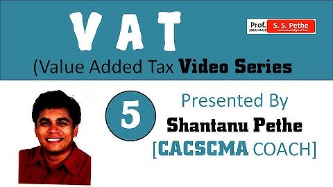 CAI42014SN=VAT=05=Merits & Demerits of VAT (CACSCMA COACH)