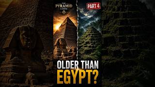 Older Than Egypt? | Pyramid Code Part 4