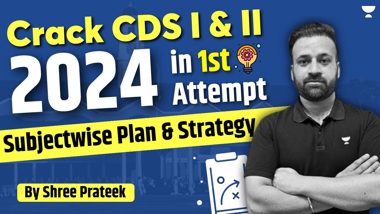 Crack CDS I & II 2024 in First Attempt | Latest Pattern with Shree ...
