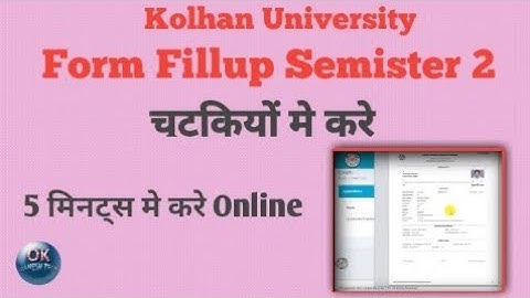 kolhan university ug semester 2 form fillup 2022 |ug sem 2 exam Form fillup |kolhan university
