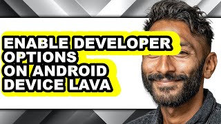 How to Enable Developer Options on Android Device Lava (easy Method) screenshot 1