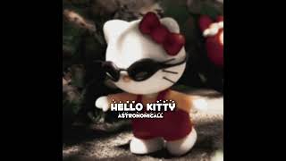 hello kitty / Avril Lavigne / sped up