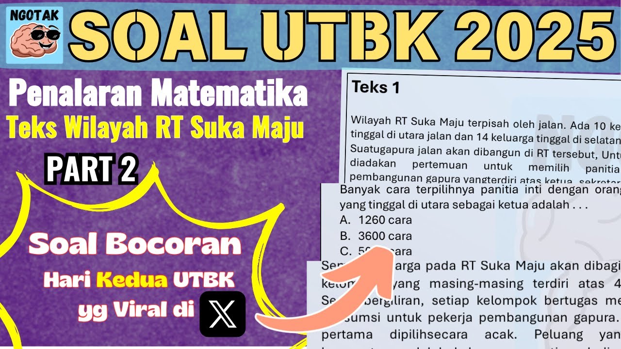 SOAL UTBK 2025 - BAHAS SOAL PENALARAN MATEMATIKA 2025 | TEKS WILAYAH RT SUKA MAJU PART 2 | NGOTAK