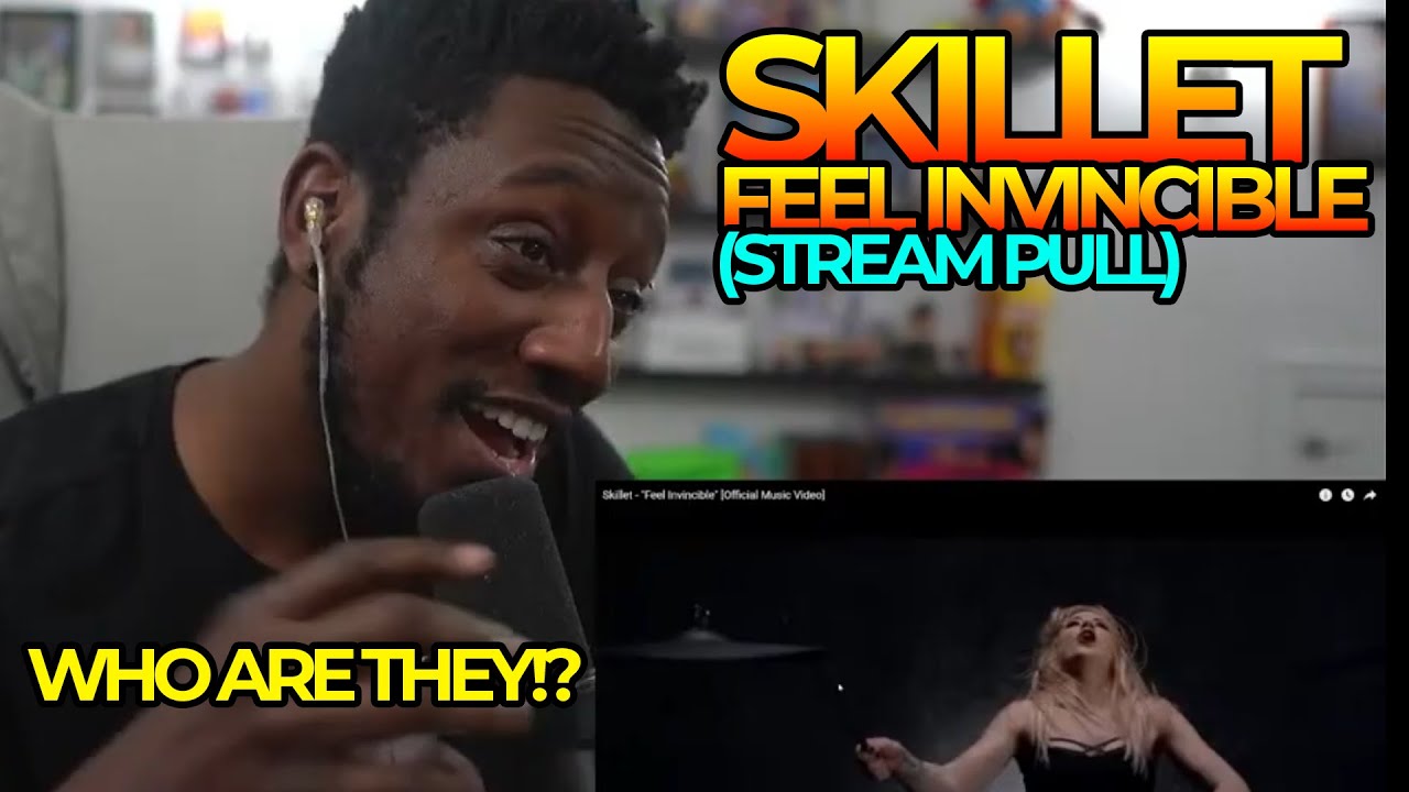 Skillet's Feel Invincible (Stream Pull) Reaction | WHY AM I JUST DISCOVERING THEM NOW?