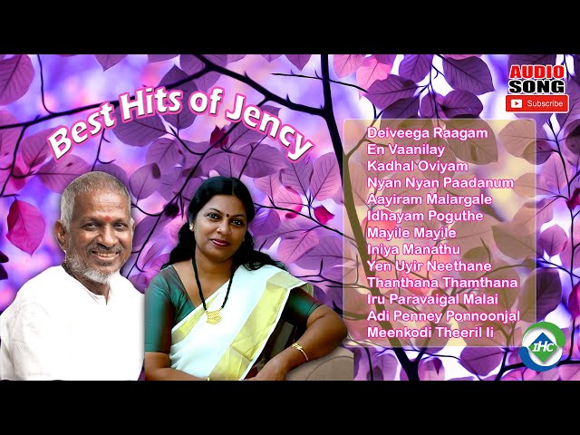 Jency Tamil Hit Songs | Tamil Songs |  Audio Jukebox | Ilaiyaraaja Music | Tamil Melody Ent. class=