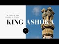 King Ashoka – From Bloodshed to Buddha’s Peace | The Epic Journey
