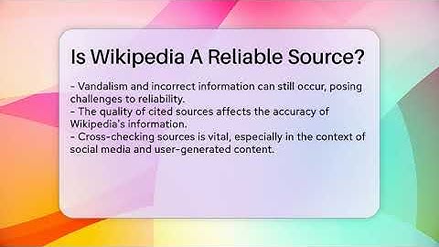 Is Wikipedia A Reliable Source? - Everyday-Networking