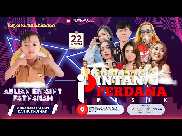 INTAN PERDANA MUSIK LIVE TASYAKURAN KHITAN AULIAN BRIGIHT F. | DK. KESEMEN - WARUREJA - KAB TEGAL class=