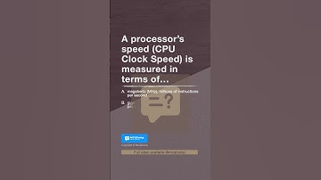 A processor’s speed CPU Clock Speed is | Computer Organization in English by MCQDump