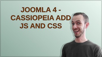 Joomla 4 - Cassiopeia add JS and CSS