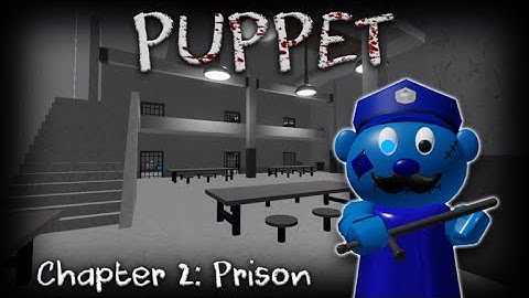 Roblox Puppet - Chapter 2: Prison (Escape)