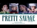 BLACKPINK (블랙핑크) - Pretty Savage (Japanese Ver.) (Color Coded Lyrics)