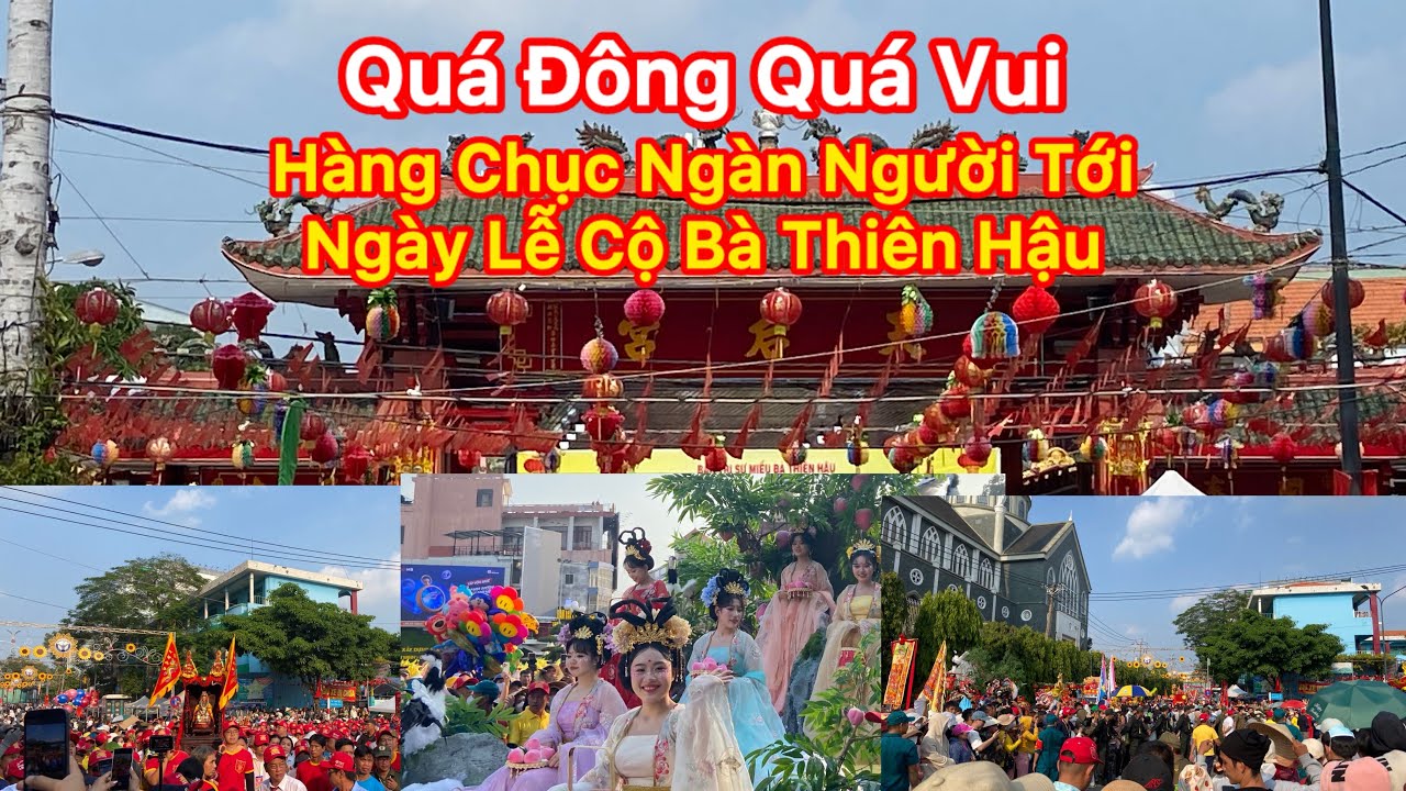 Toàn Cảnh Đông Chưa Từng Có Lễ Rước Cộ Bà Thiên Hậu Rằm Tháng Giêng #xuhuongyoutube 