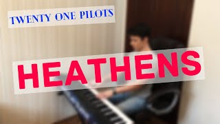 Twenty One Pilots - Heathens | BEST PIANO COVER + SHEET MUSIC