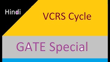 VCRS Cycle Numerical in Hindi for GATE Solution of Previous Year Question