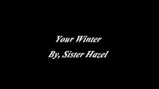 Your Winter by, Sister Hazel