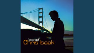King Without A Castle - Chris Isaak